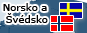 Severní Norsko a Švédsko