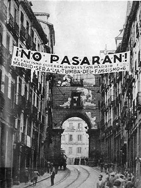 Protifašistické heslo v ulicích Madridu "No pasarán" = Neprojdou